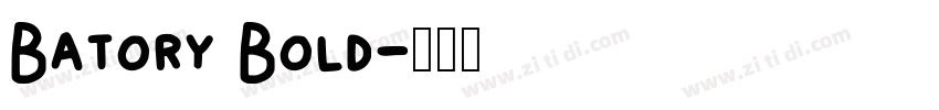 Batory Bold字体转换